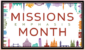 You are currently viewing Missions Month